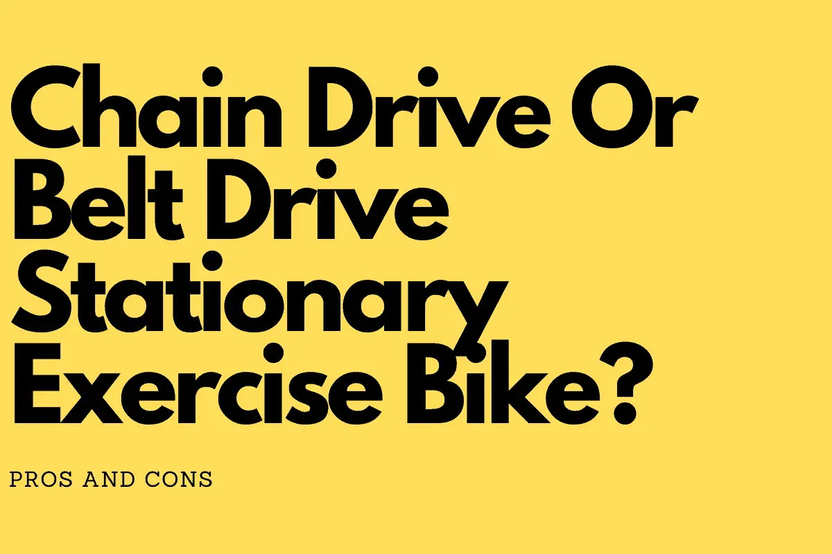 Chain Or Belt Drive Stationary Exercise 